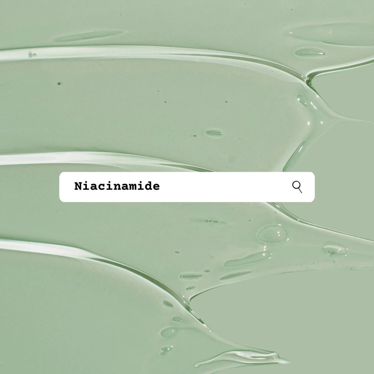 Close-up of a green liquid texture with 'Niacinamide' text overlay.